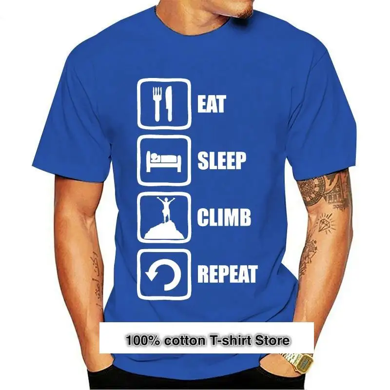 

New Eat Sleep Climb Repeat Mountain Climber Men's (woman's Available) T Shirt Black Casual Tee Tshirt