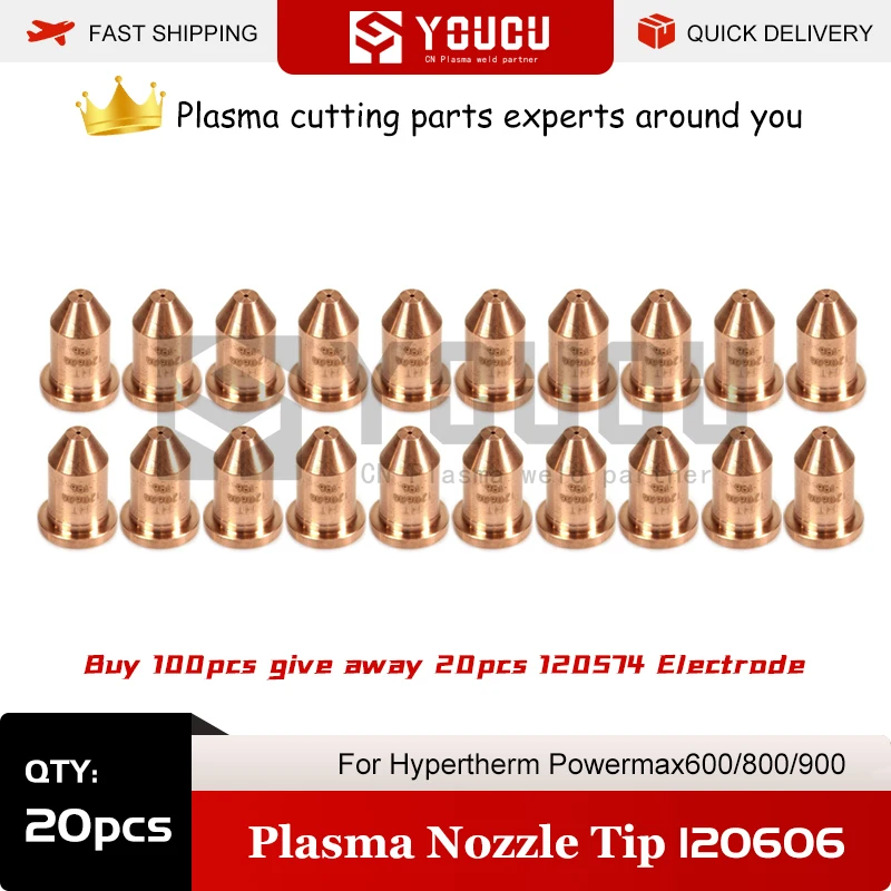 

YOUCU 20pcs 120606 Plasma Nozzle Tip For PowerMax600/800/900 Plasma Torch Buy 100pcs Give Away 20pcs 120574 Electrode