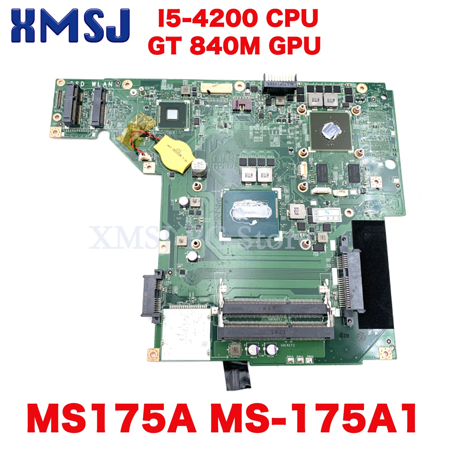 Материнская плата XMSJ для ноутбука MSI GE70 GP70 MS175A MS-175A1 VER 1,0 с SR15G I5-4200/I7CPU GTX840M/GTX850MGPU Материнская плата XMSJ для ноутбука MSI GE70 GP70 MS175A MS-175A1 VER 1,0 с SR15G I5-4200/I7CPU GTX840M/GTX850MGPU