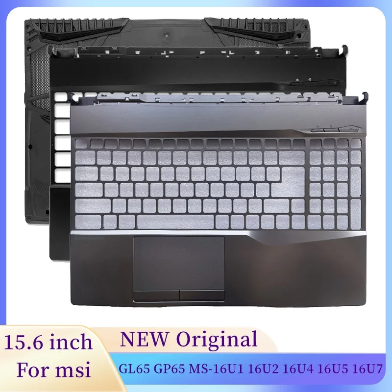 

NEW Laptops Palmrest Top Case/Bottom Cover Case Frame for For MSI GL65 GP65 MS-16U1 16U2 16U4 16U5 16U7