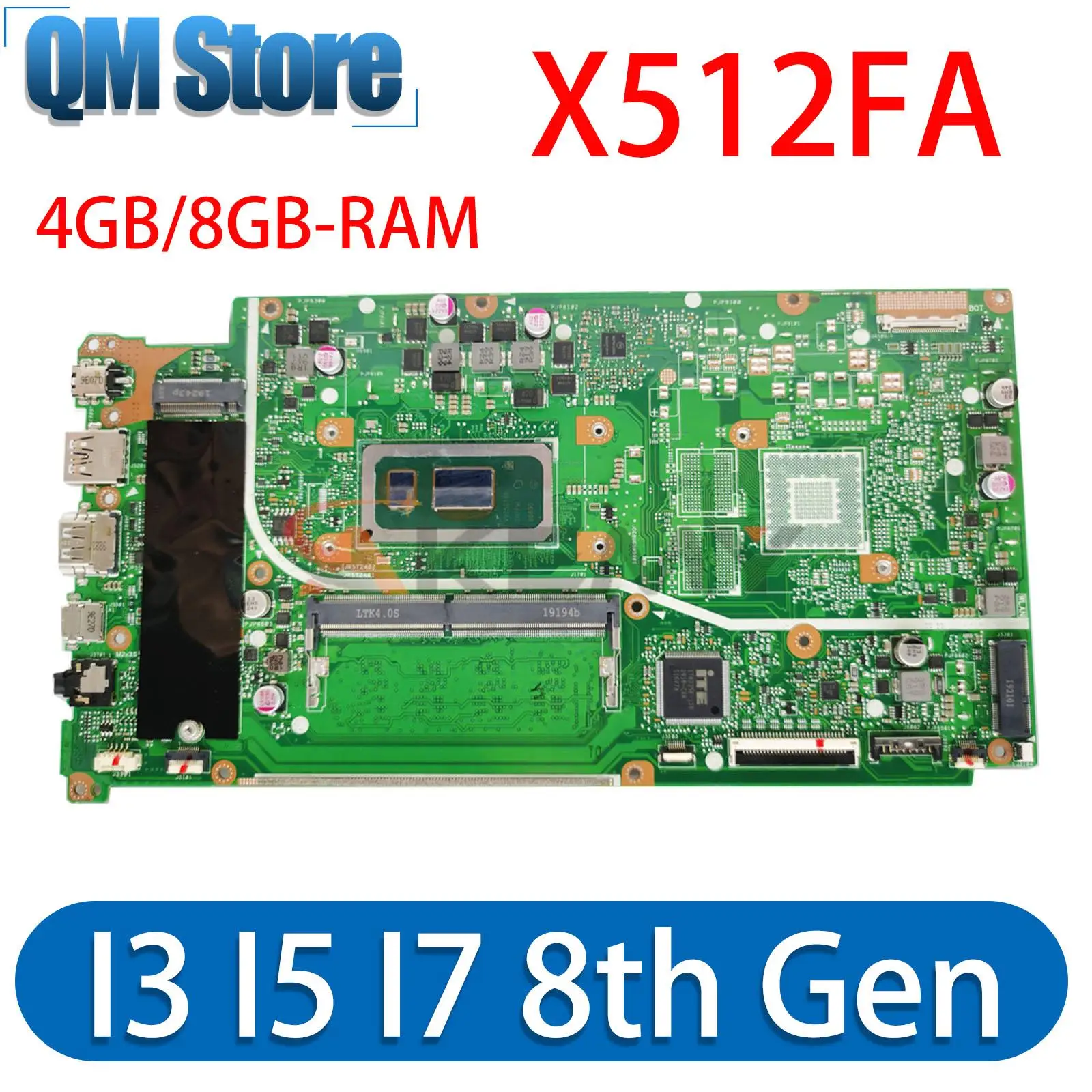 

Mainboard X512FA F512FA K512FA V512FA S512FA A512FA A712FA F712FA S712FA X712FA X712FAC V5000FA Laptop Motherboard I3 I5 I7