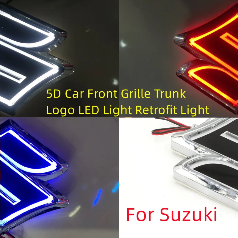 

1Pcs 5D Car Front Grille Trunk Logo LED Light Retrofit Light for Suzuki Swift Samurai SX4 Jimny Vitara Baleno Alto Hayabusa