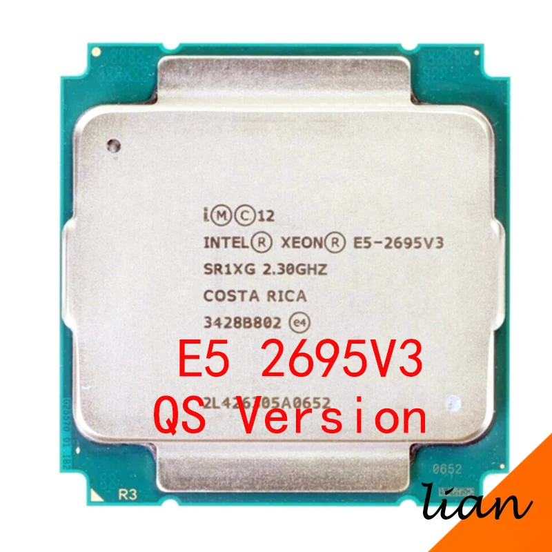 

Оригинальный процессор E5 2695 V3 Intel Xeon QS версии E5-2695V3 2,3 ГГц 35 Мб 14 ядер 22 нм E5-2695 V3 120 Вт Процессор E5 2695