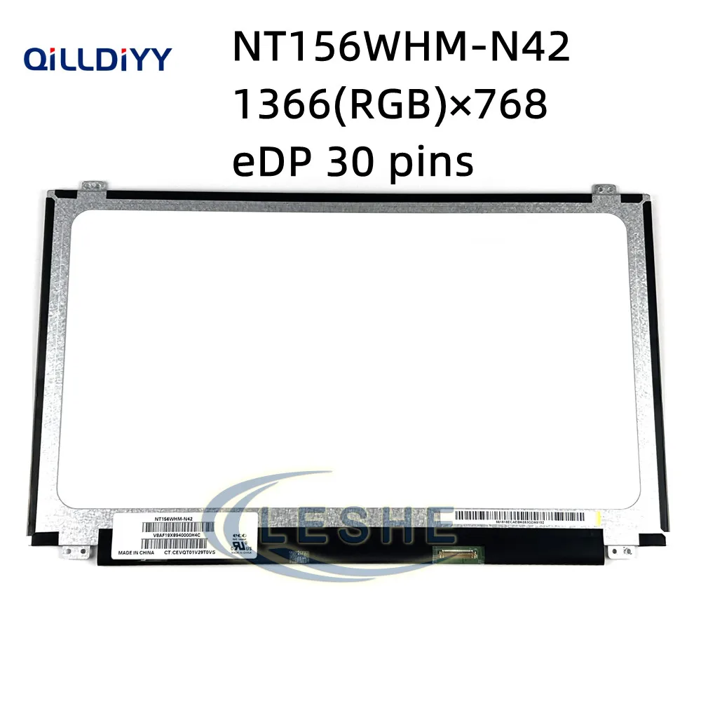 

15.6" NT156WHM-N42 Laptop LCD Screen Matrix eDP 30pin 1366X768 Display Panel Replacement NT156WHM N42 60Hz HD