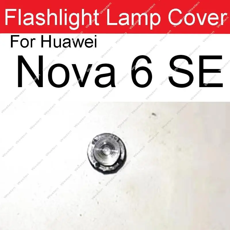 Фото Задняя крышка вспышки для Huawei Nova 8 7 7i 6 5 5T Pro SE 4 3 3i 3E 2S Nova Lite Задняя крышка фонарика, держатель корпуса, детали №4