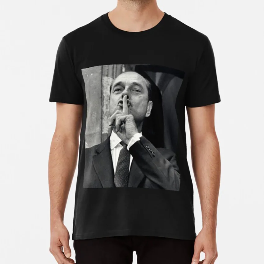 

Jacques Chirac - Shh! T Shirt Hush Chirac Jacques Chirac Policy French Politician President Right Rpr Men Clothing Camisetas