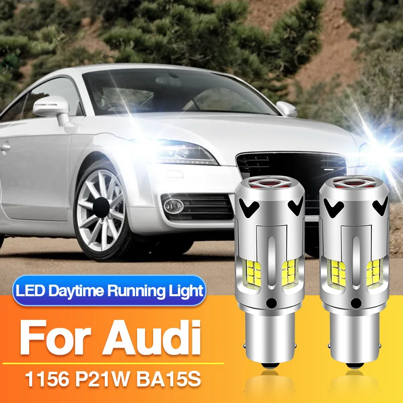 Фото 2 шт. 1156 P21W светодиодные дневные ходовые огни для Audi TT 8J3 8J9/A3 8P/A4 B7/A6 C6/A8 4E/Q7/TT 8J, BA15S лампа DRL Canbus 12 В №1