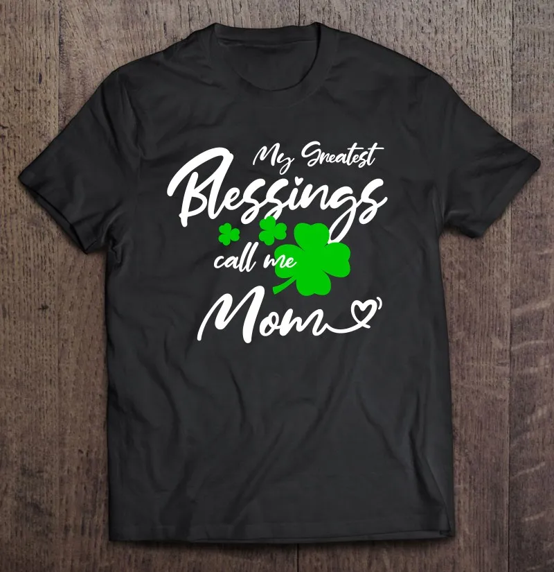 

Мужская футболка с надписью «My Greatest Bless Call Me Mom»