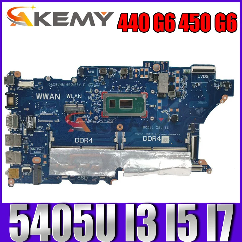 

440 G6 450 G6 DAX8JMB16E0 DA0X8JMB8E0 материнская плата для hp 440 G6 450 G6 материнская плата для ноутбука W/5405U I3 I5 I7 процессор 8-го поколения