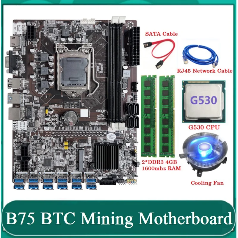 

B75 ETH Mining Motherboard 12 PCIE To USB LGA1155 With G530 CPU+2XDDR3 4GB 1600Mhz RAM+Cooling Fan B75 BTC Miner