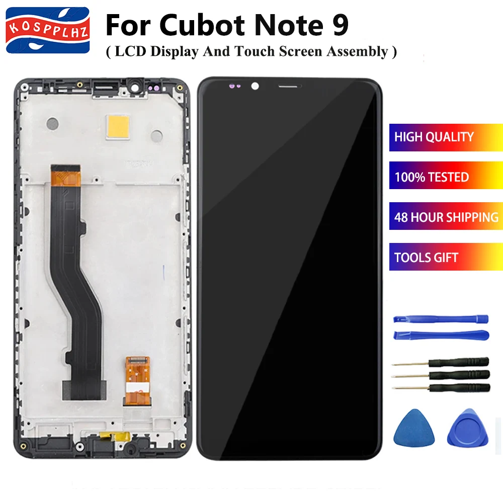 

Оригинальный ЖК-дисплей 5,99 дюйма для Cubot Note 9, Замена сенсорного экрана протестирована хорошо для смартфонов Cubot Note 9, ЖК-дисплей с клеем и инструментами