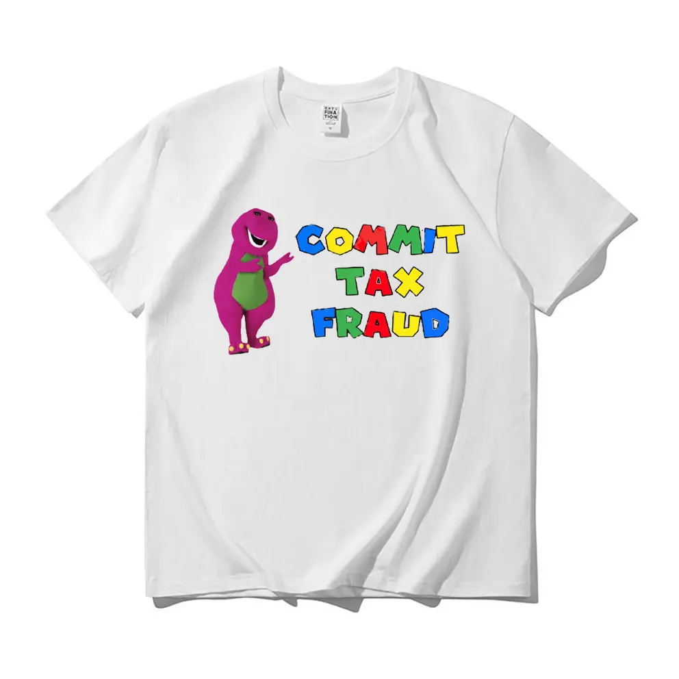 

Funny Commit Tax Fraud Lovers Memes Streetwear T-shirts Dinosaur Print T Shirt Men Women Sturdy Outdoor Soft Fitted Cotton Tees