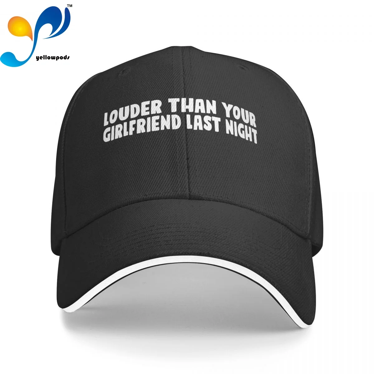

LOUDER THAN YOUR GIRLFRIEND LAST NIGHT Trucker Cap Snapback Hat for Men Baseball Mens Hats Caps for Logo