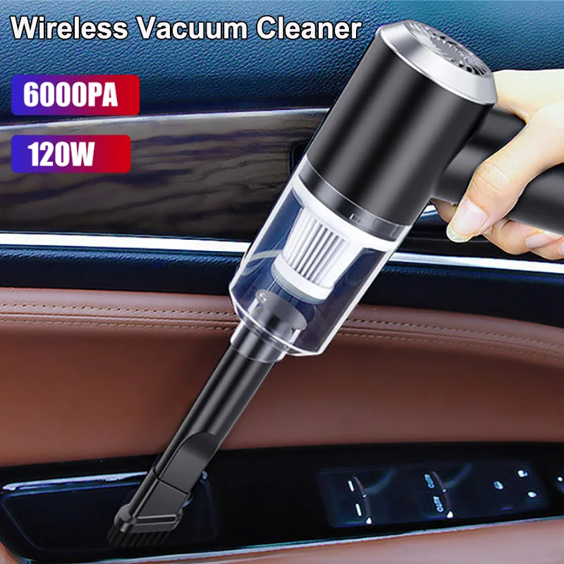 

6000Pa Wireless Vacuum Cleaner Cordless 120W Powerful Strong Suction Handheld Vacuum Home&Car Dual Use Mini Computer Cleaners