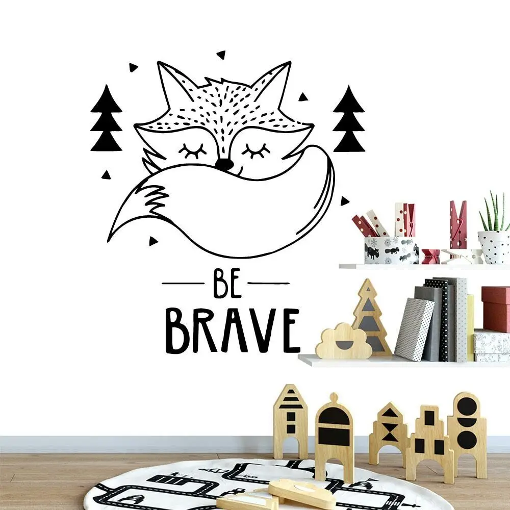 

Beauty Be Brave Fox Vinyl Wall Stickers Wallpaper for Kids Room Decor Sticker Decoration Chambe Pegatinas Paredes Decoraci N