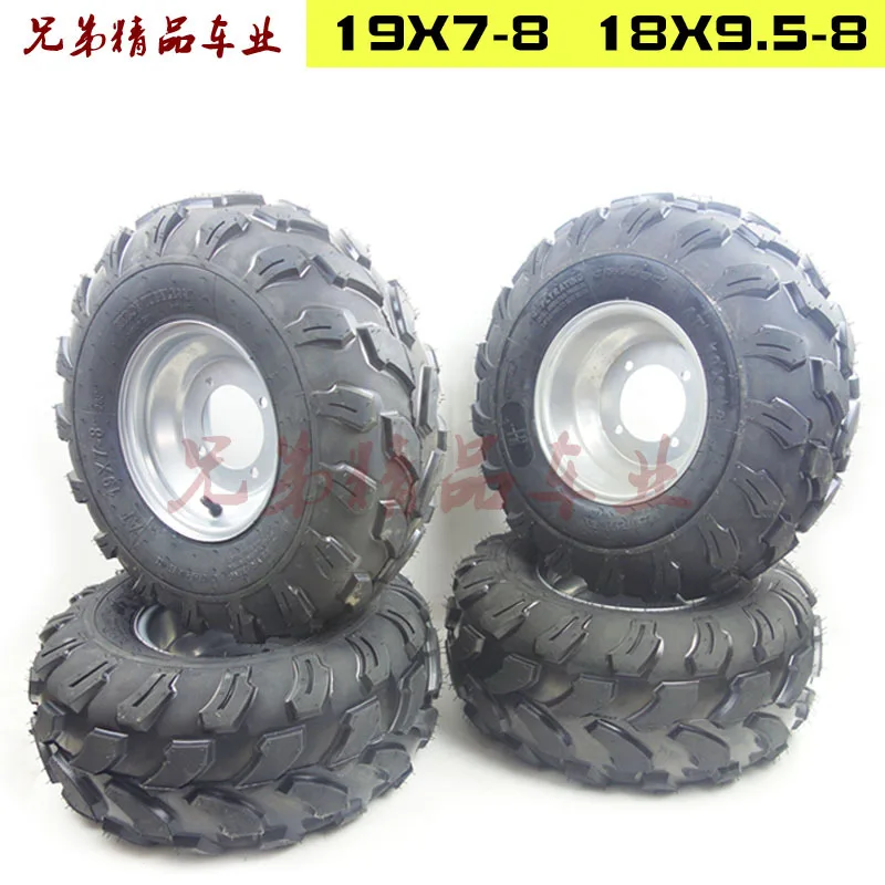 

front 19X7-8 rear 18X9.5-8 Vacuum Tire Hub for Buggy China Quad Bike 200cc Cargo ATV Go kart Parts