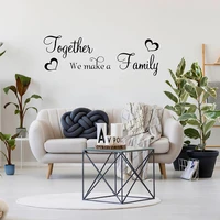 together we make a family quotes wall stickers love heart decals for bedroom livingroom decor murals vinyl poster dw13724