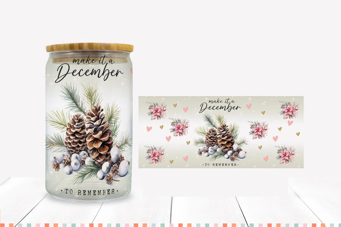 

Make It a December UV DTF Cup Wrap for 16Oz Libbey Glass Can DIY Transfer Sticker