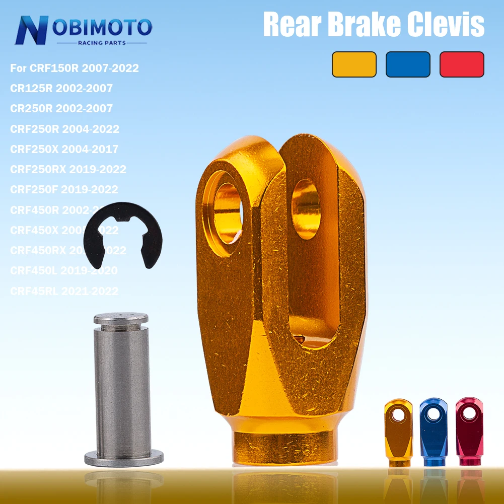 

NOBIMOTO-CNC Motorcycle Rear Brake Clevis For Honda CR125R CR250R CRF250R CRF250X CRF250RX CRF250F CRF450R CRF450X CRF450RX