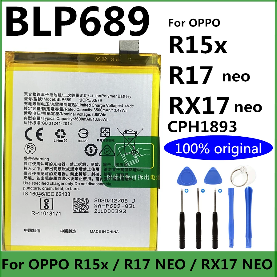 

Оригинальный новый высококачественный аккумулятор BLP689 на 3600 мАч для OPPO R15x / R17 NEO / RX17 NEO CPH1893 батареи + Инструменты