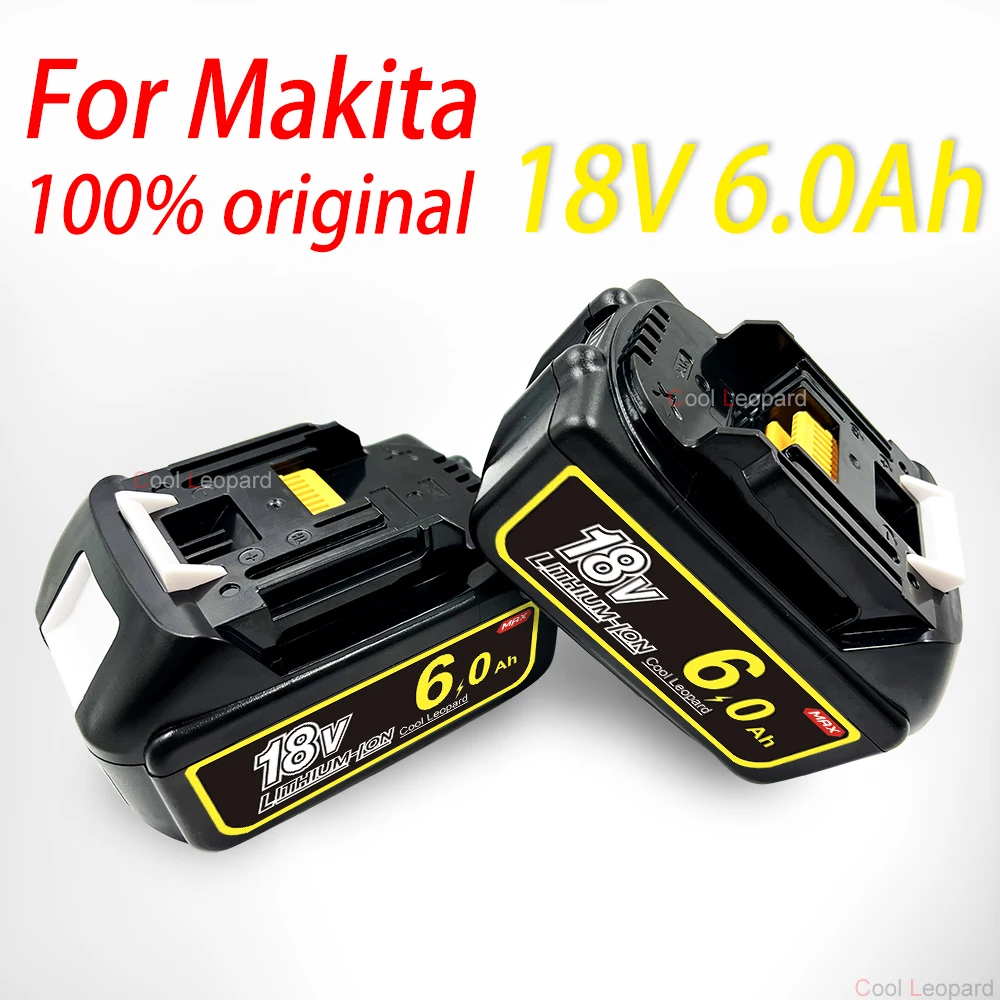 

Литиевая батарея 18 в 6000 мАч 18650 BL1830b BL1850b BL1850b BL1840 BL1860 BL1815, сменная батарея для электроинструмента Makita