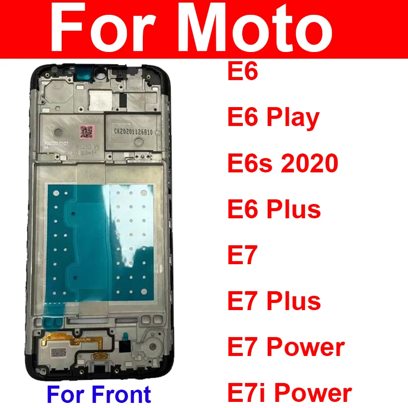 

LCD Front Frame For Motorola Moto E6 Play E6 E7 Plus E7 Power E7i Power E6S 2020 Front LCD Screen Frame Cover Middle Frame Bezel