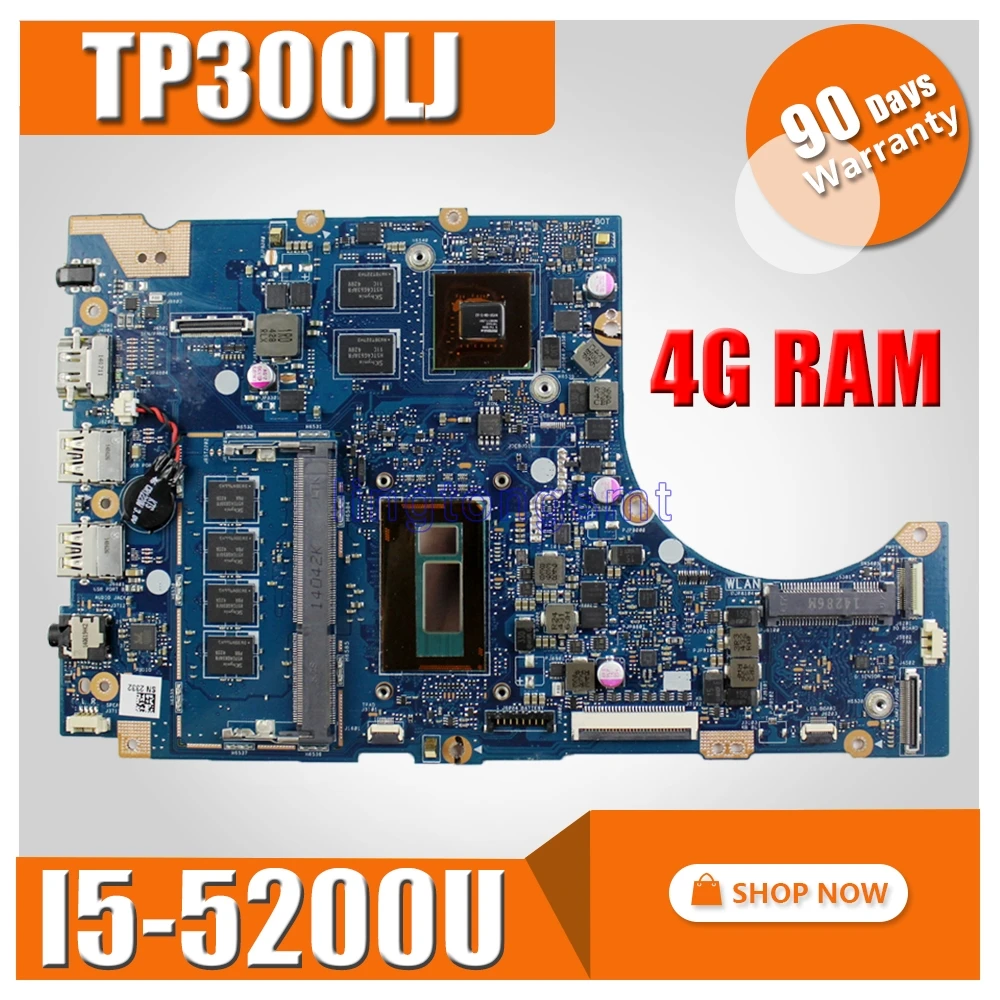 

TP300LJ motherboard i5-5200 CPU GT920M 4GB RAM For Asus TP300LJ TP300LD TP300 laptop motherboard TP300LJ mainboard 100% Tested
