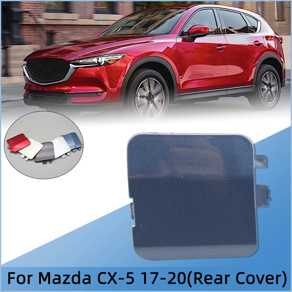 

For Mazda CX5 CX-5 2017 2018 2019 2020 Auto Rear Bumper Towing Hook Trailer Cover Cap Tow Hooking Eye Hauling Lid Garnish Trim