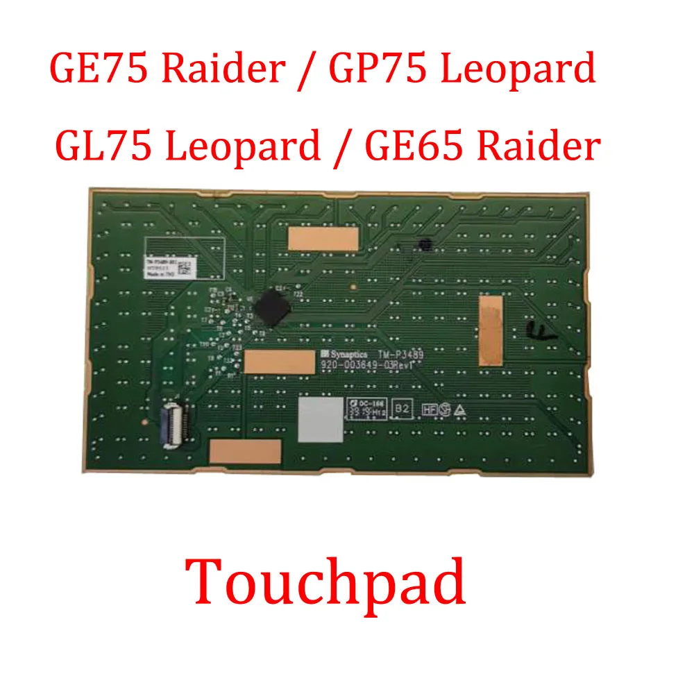 Фото Тачпад для MSI GE75 Raider / GP75 Leopard / GL75 / GL75 Leopard / GE65 Raider 9SC 9SD 9SE 10SC 10SD 10SE 10S Новый №1
