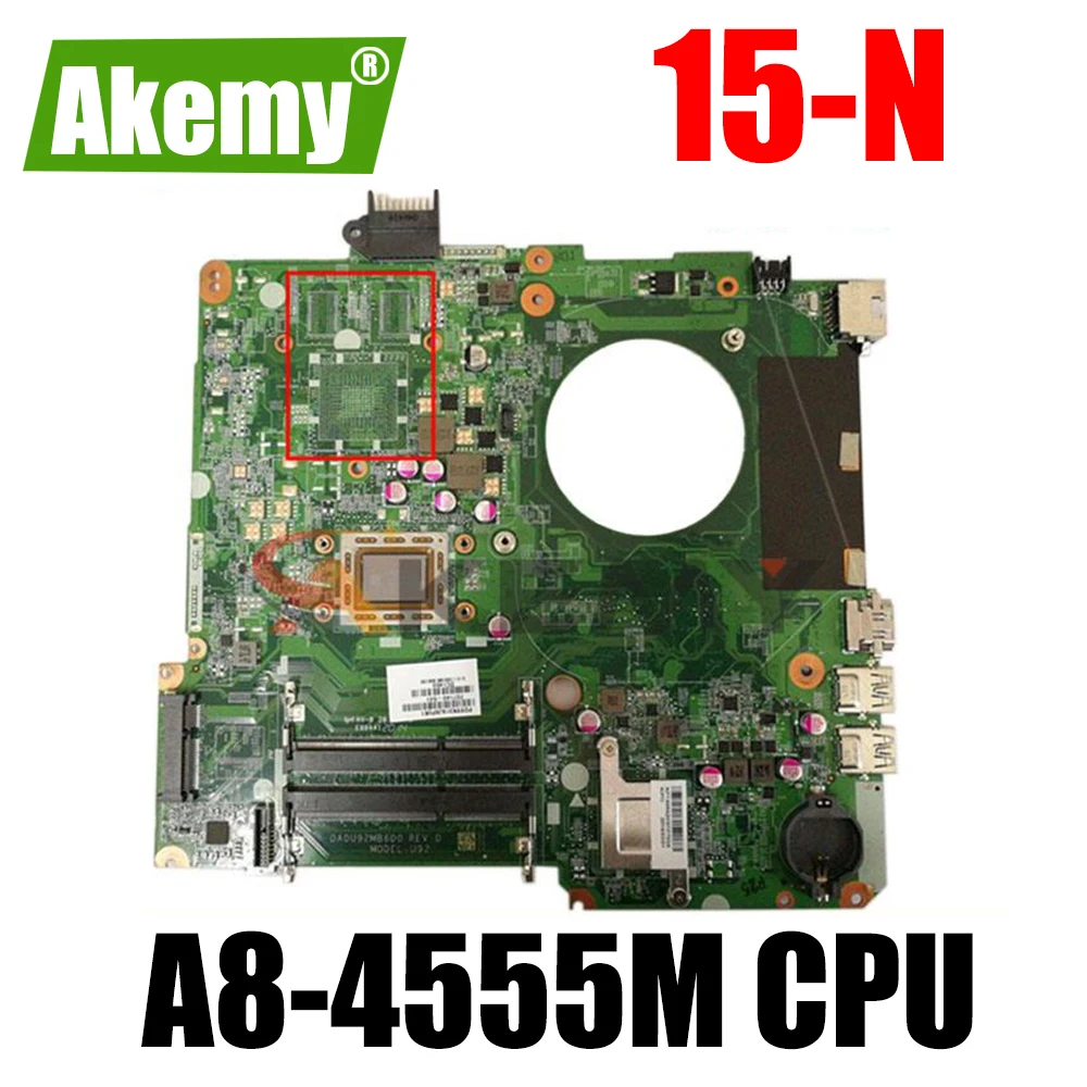 

For HP 15-N DA0U92MB6D0 Laptop motherboard 737140-501 737140-001 With A8-4555M cpu DDR3 100% full Tested