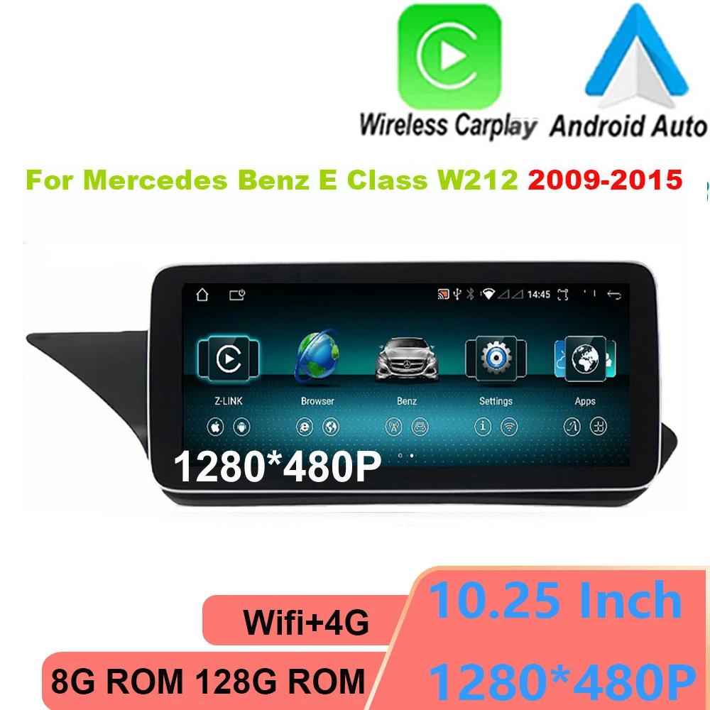 

10.25‘’Car Multimedia Radio For Mercedes W212 2009-2016 8 Core 8+128GB RAM WIFI 4G SIM BT Auto GPS Navi Stereo Carplay Player