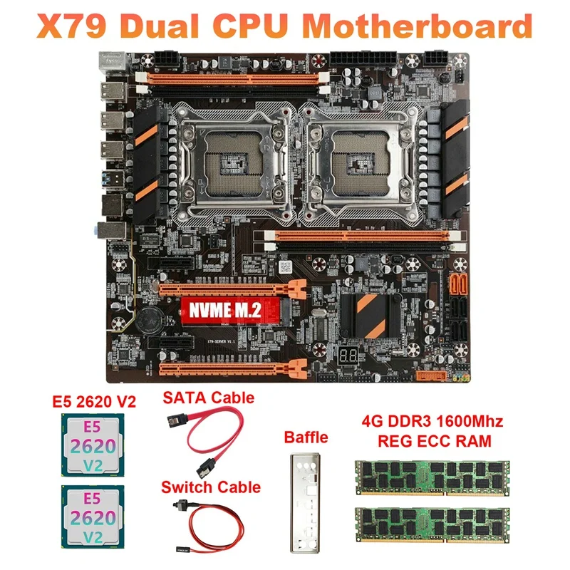 

X79 Dual CPU Motherboard+2XE5 2620 V2 CPU+2X4GB DDR3 1600Mhz RECC Ram+SATA Cable+Switch Cable+Baffle LGA2011 M.2 NVME