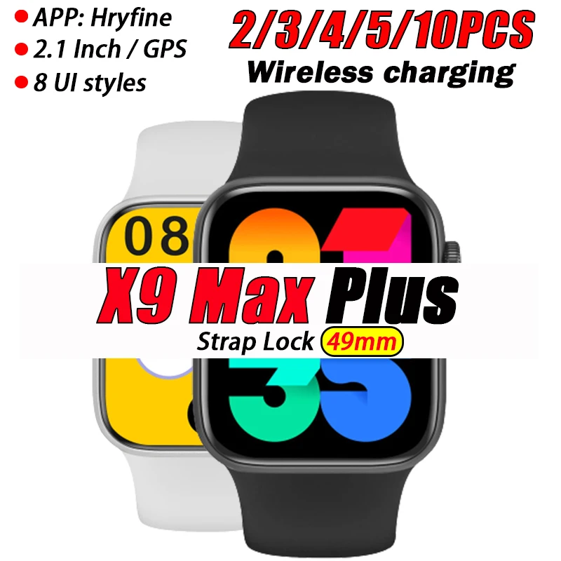 

Смарт-часы X9 Max Plus, водостойкие, IP67, для мужчин и женщин, IWO Series 9, Bluetooth, звонки 49 мм, GPS, голосовой помощник, Беспроводная зарядка