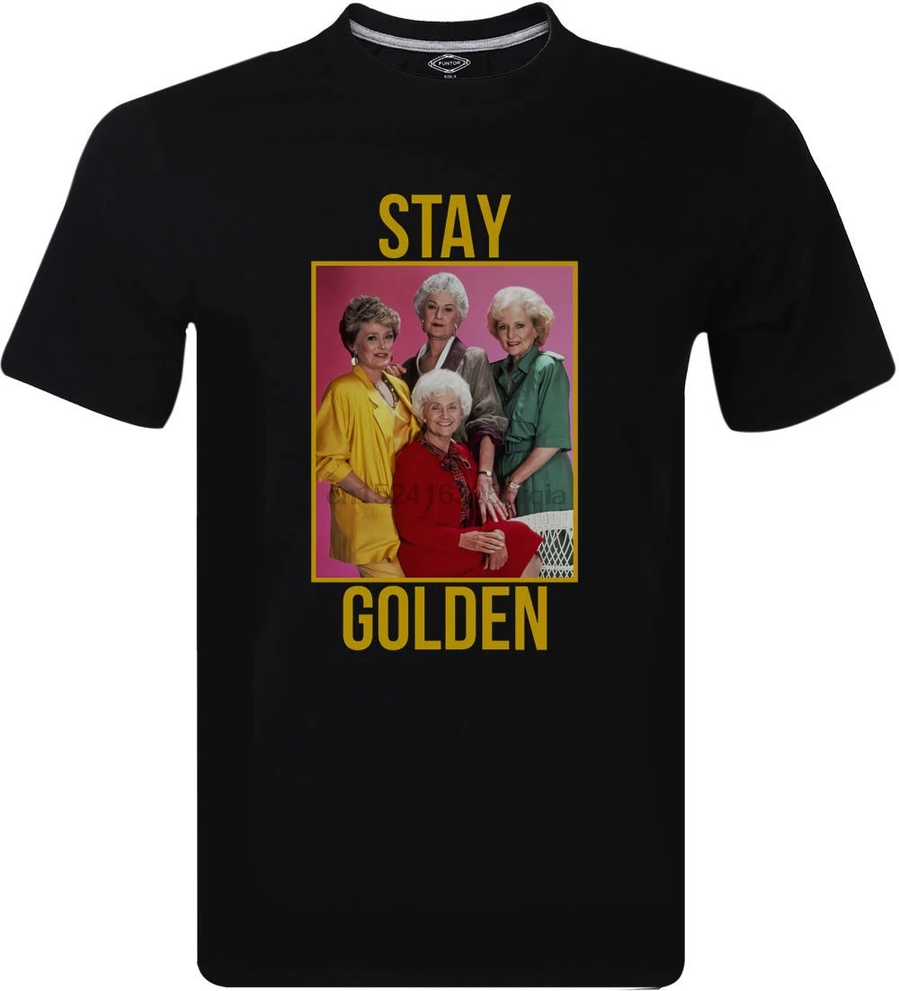 

Stay Golden Squad Goals The Golden Girls mens T-Shirt TV Show Shirts Classic