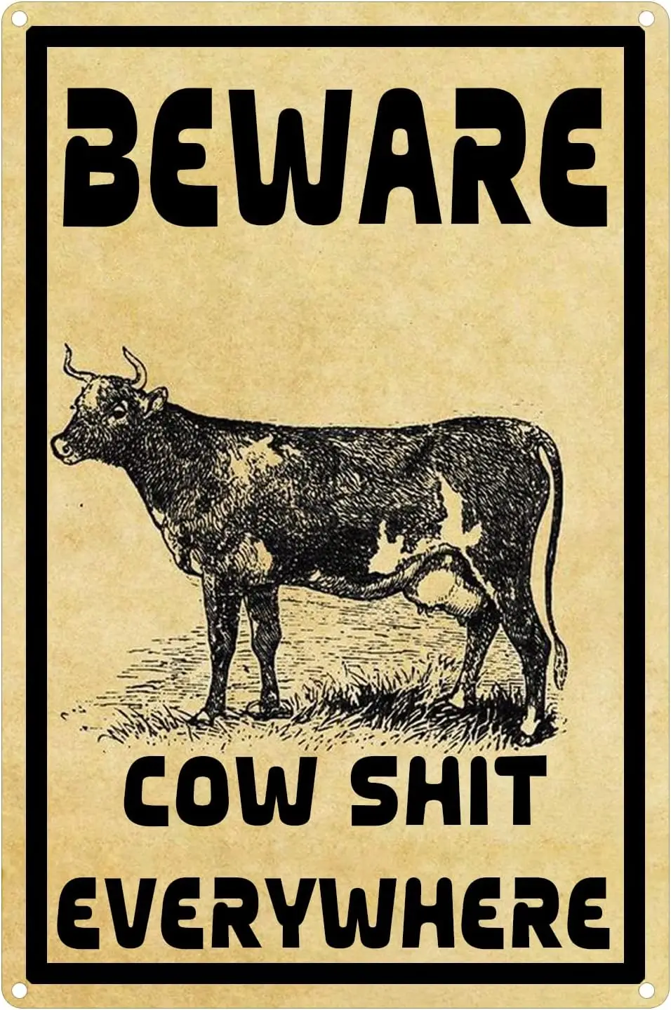 Bewre Cow Sht Everywhere Sgn Vntge lumnum Retro Metl или rm Yrd Lwn Decor 16x12 nch