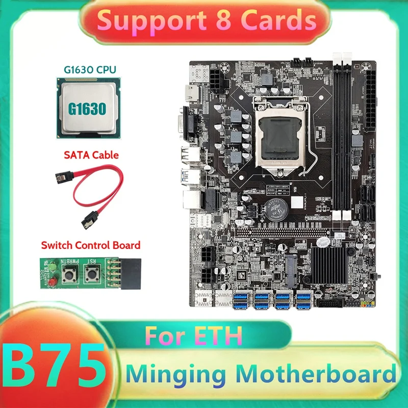 

B75 USB ETH Mining Motherboard 8XUSB3.0+G1630 CPU+Switch Board+SATA Cable LGA1155 DDR3 B75 USB BTC Miner Motherboard