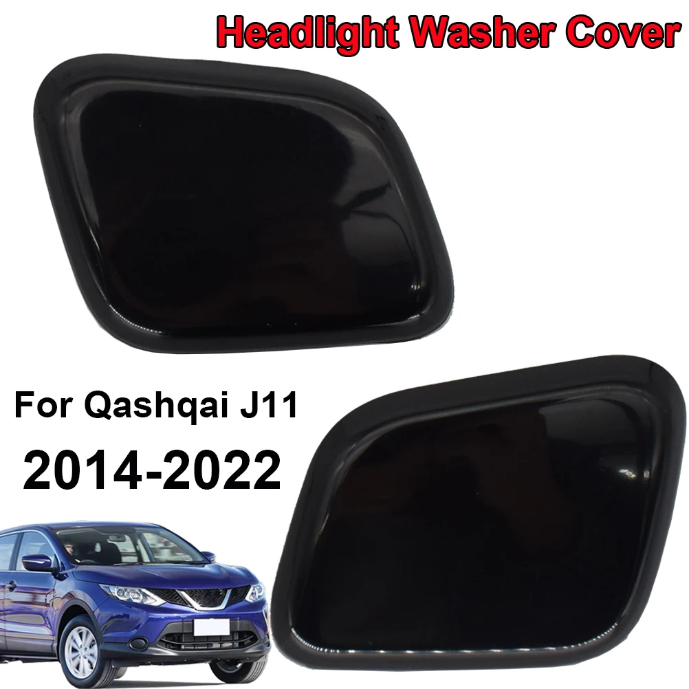 

Car Headlight Headlamp Washer Spray Nozzle Cap Cover For Nissan Qashqai J11 2014-2022 L+R Side OE# 28658-4EM** +28659-4EM**
