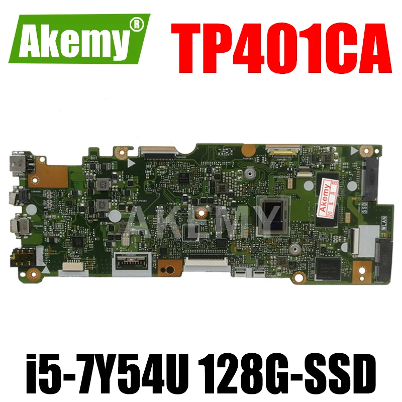 

Новинка, материнская плата TP401CA 8 ГБ ОЗУ/Φ 128G-SSD для Asus VivoBook Flip 14 TP401C TP401CA, материнская плата Laotop