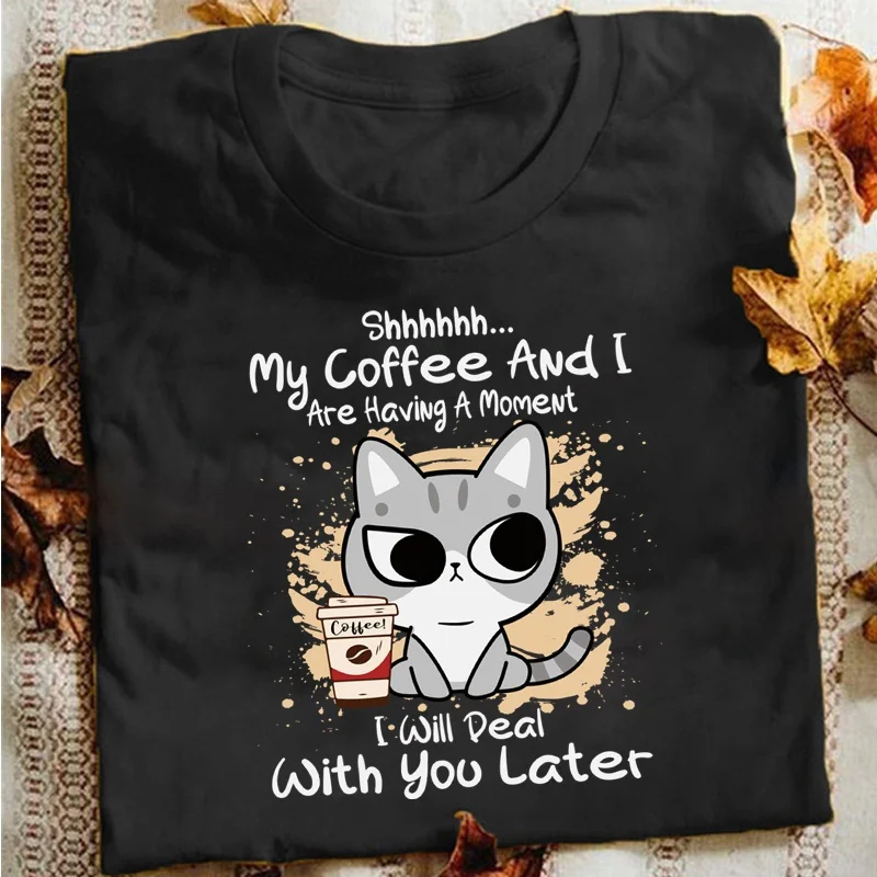 

Funny Cat Shhhhh....My Coffee and I Are Having A Moment Print T-Shirts Summer Short Sleeve Tee Shirts for Women Ladies Tops Tees
