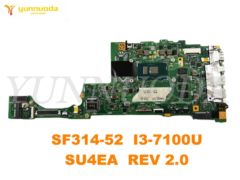 

Оригинальная материнская плата для ноутбука ACER SF314-52 SF314-52 SU4EA REV 2,0, проверенная, хорошая Бесплатная доставка