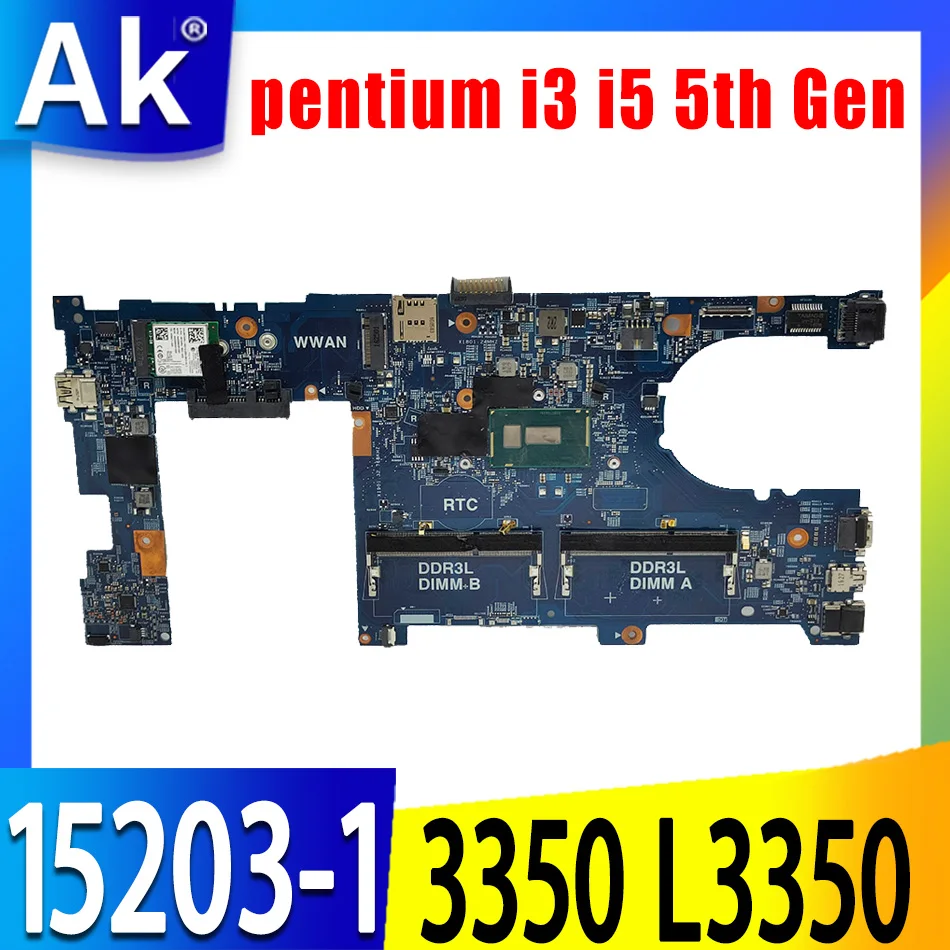 

Laptop motherboard For DELL latitude 3350 L3350 Mainboard 15203-1 CN-028CG2 0P0WRG Mainboard with pentium cpu i3 i5 5th Gen CPU