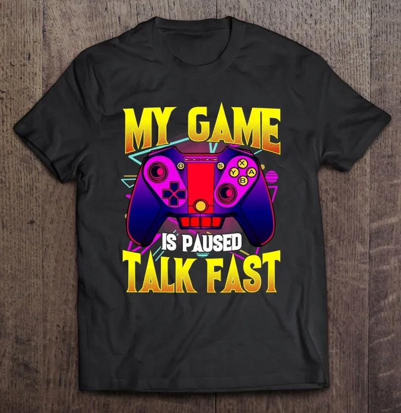 

Мужская футболка с надписью «My Game Is Paused Talk Fast Gaming»