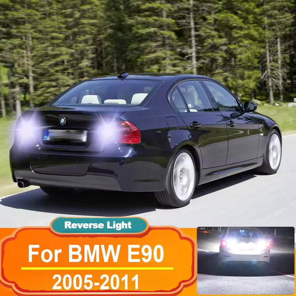 

2 шт. светодиодный фонарь заднего хода для BMW 3 серии E90 2005 2006 2007 2008 2009 2010 2011 автомобильный резервный фонарь BA15S P21W 1156 Canbus