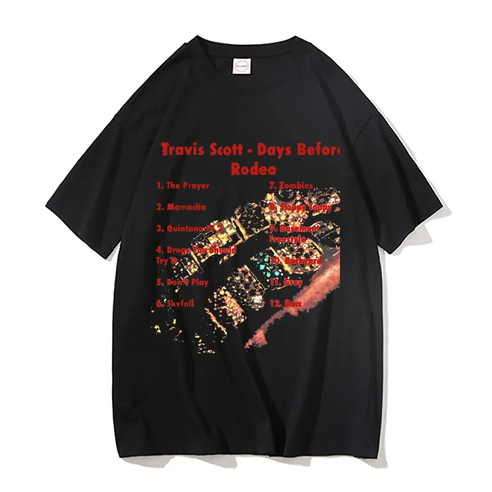 

New Mens Fashion Harajuku Style Tshirt Travis Scott Days Before Redeo Printing T-shirts Men Women Cactus Jack Hip Hop T Shirt