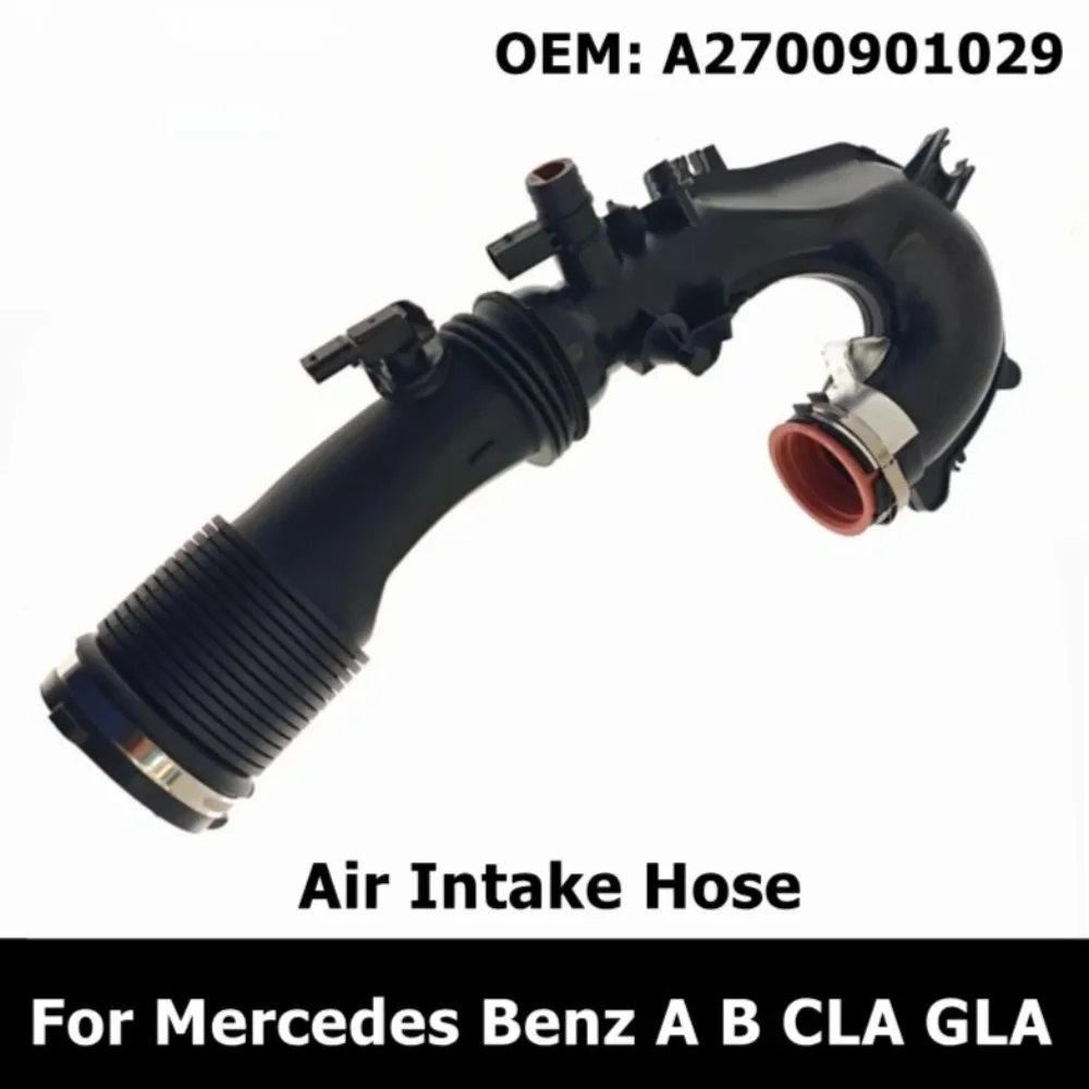 Фото Воздухозаборный шланг A2700901029 для Mercedes Benz A B CLA GLA 2700901029 №1