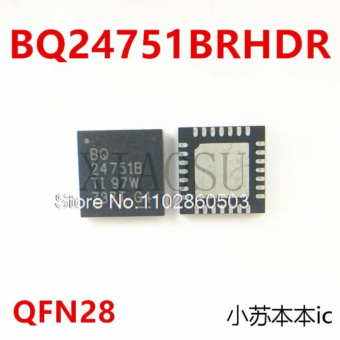 

10 шт./партия BQ24751BRHDR BQ24751 BQ24751A BQ24751ARHDR BQ24751B QFN