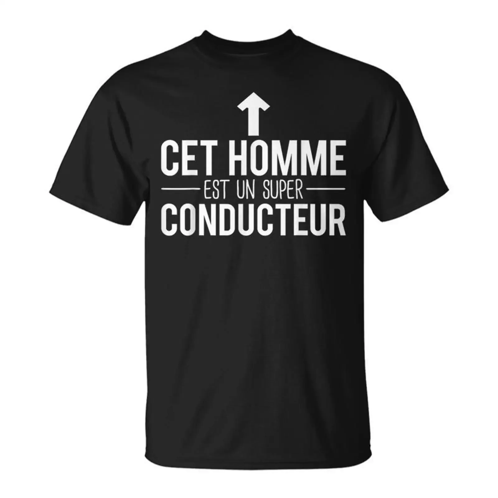 Фото Футболка Cet Homme Est Unuper Conducteur Humour T Shirt Cadeauxyz, винтажная, в стиле стритвир, удобная, мягкая, дышащая, для мужчин. №1
