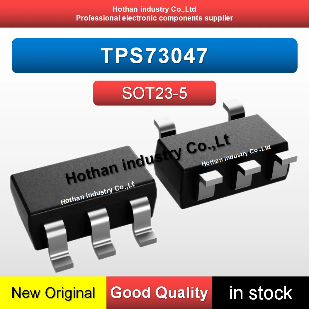 

(10piece) 100% Original TPS73047 SOT-23-5 73047 Power Management IC High Quality New