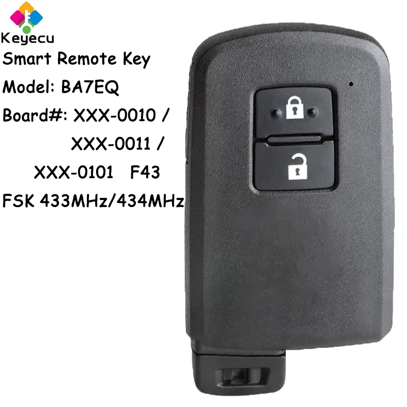 

KEYECU Smart Remote Key With 2 Buttons FSK 433MHz 434MHz for Toyota Auris Yaris Hybrid RAV4 Fob Board: 0010 / 0010 / 61A651-0101