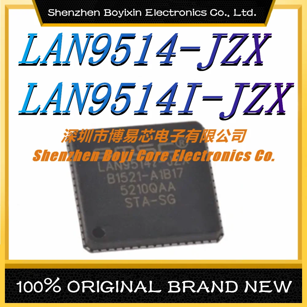 

LAN9514-JZX LAN9514I-JZX Package: QFN-64 New Original Genuine Ethernet IC Chip